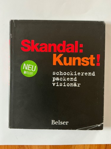 Skandal kunst schockierend - skandal:,