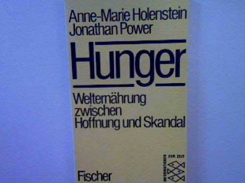 Hunger welternährung - hunger:,