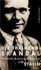 Der thälmann skandal geheime - der,