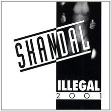 Skandal von illegal - skandal, cd
