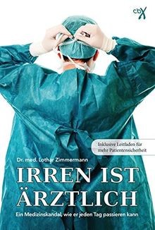 Irren ist ärztlich - , ein