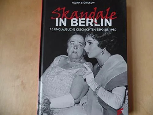 Skandale berlin 16 - skandale,