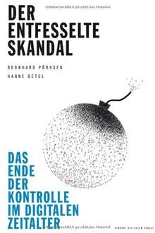 Der entfesselte skandal das - entfesselte,