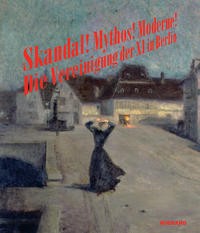 Skandal mythos moderne - skandal!, mythos!